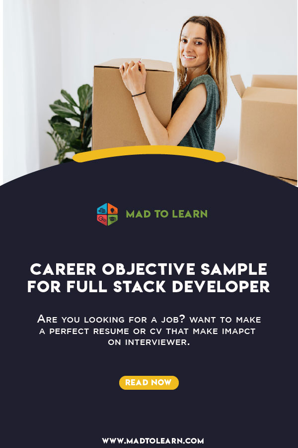 Unique Career Objective for Full Stack Developer