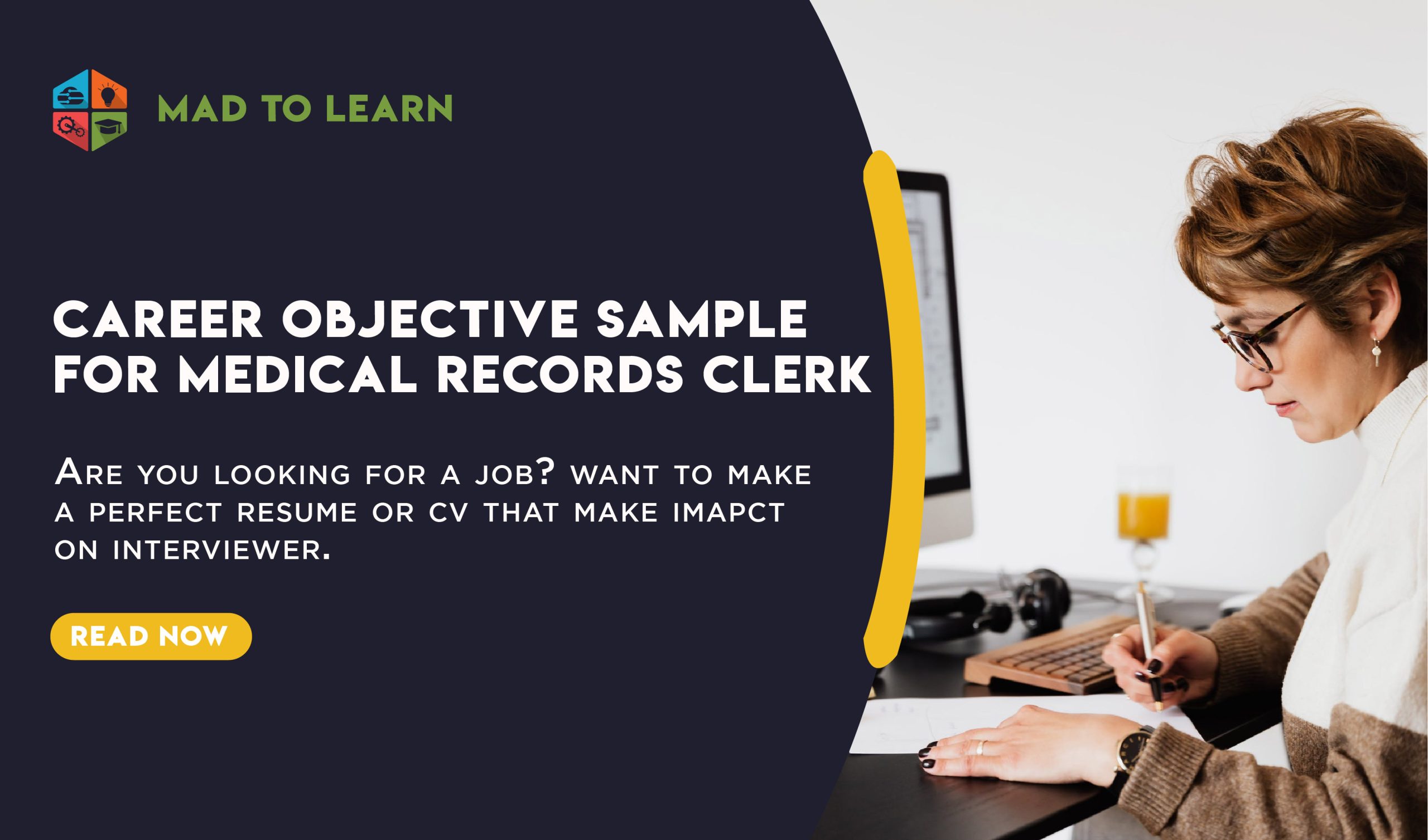 Creative Objective for Medical Records Clerk