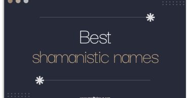 Shamanistic Names