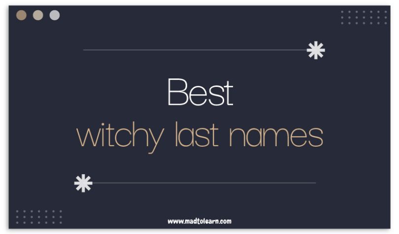 Witchy Last Names